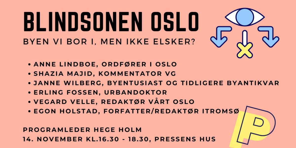 Blindsonen i Oslo – byen vi bor i, men ikke elsker?
