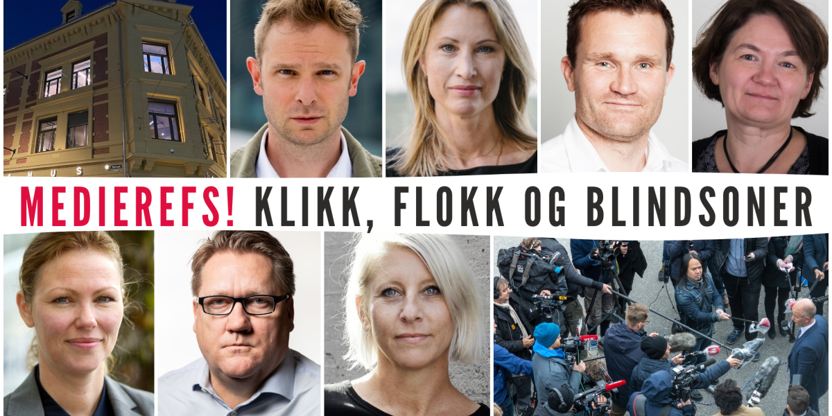 Medierefs! Klikk, flokk og blindsoner