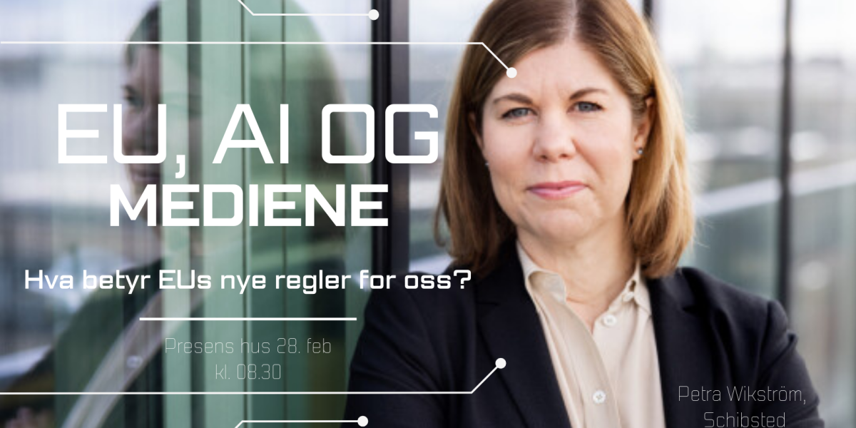 EU, AI og mediene: Hva betyr EUs nye regler for oss?